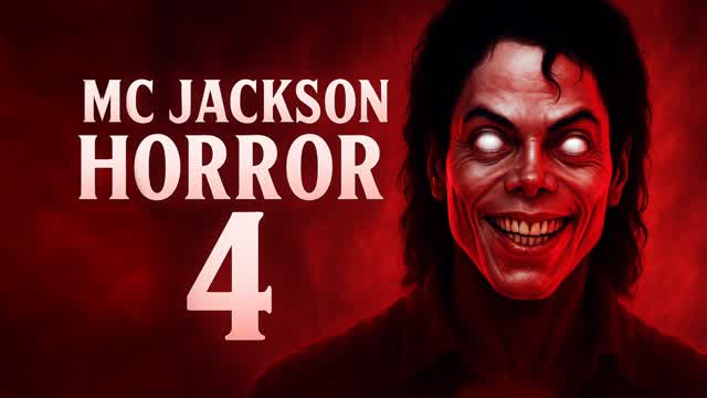 MC JACKSON 4 [HORROR] — Fortnite Creative map cover art
