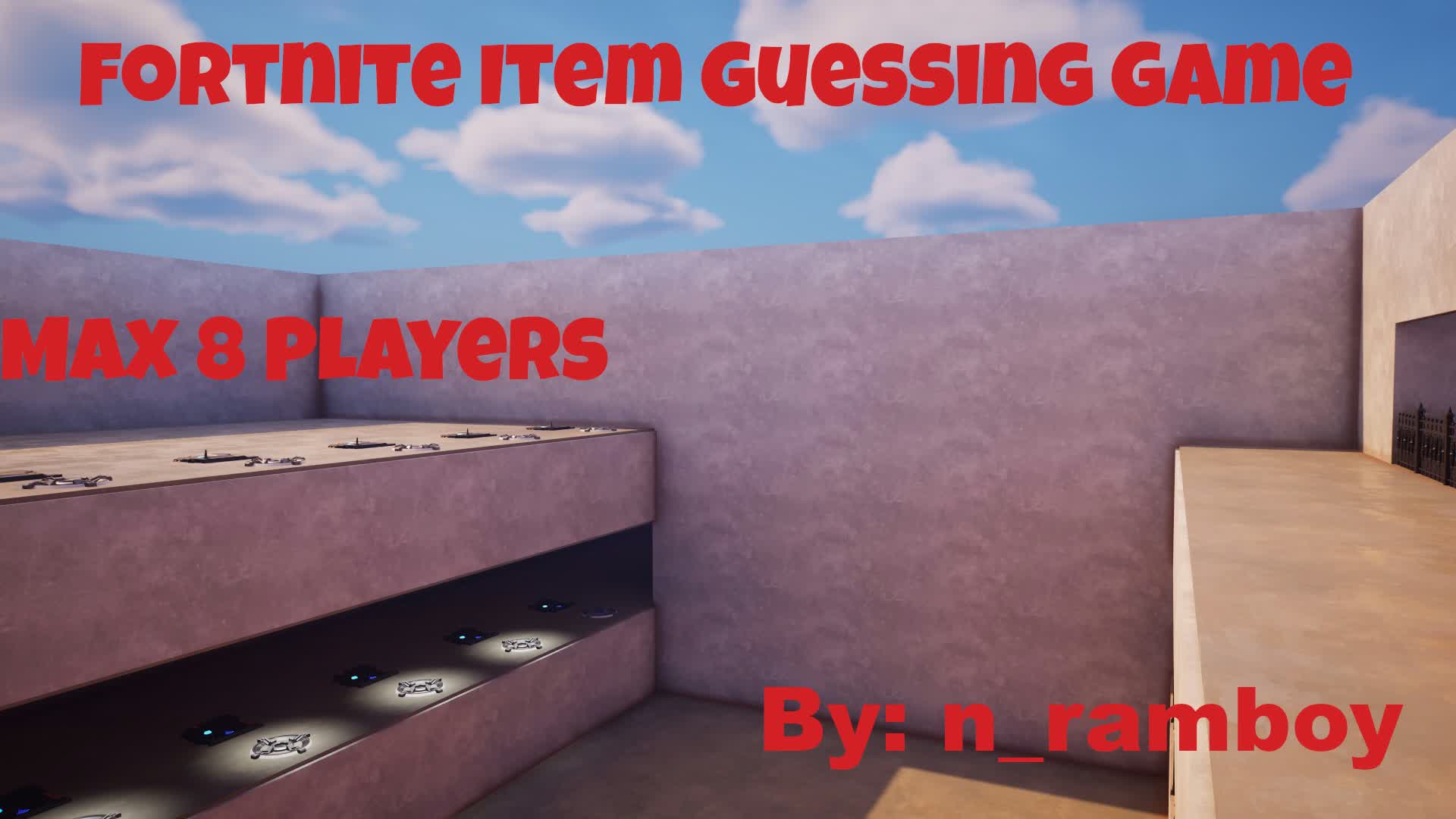 Fortnite Item Guessing Game — Fortnite Creative map