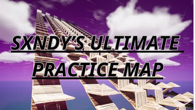 Sxndy's Ultimate Practice/Warm up Map — Fortnite Creative map cover art