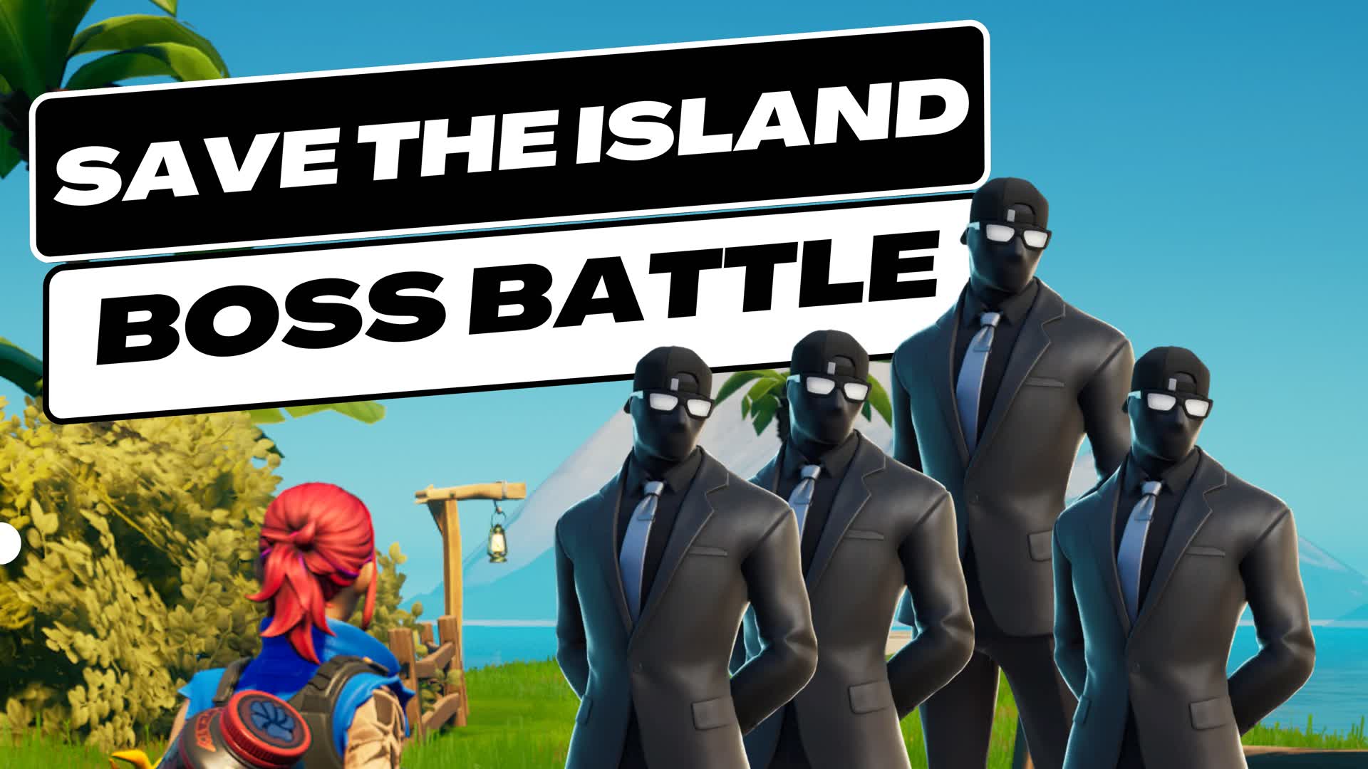 Save The Island Boss Battle — Fortnite Creative map