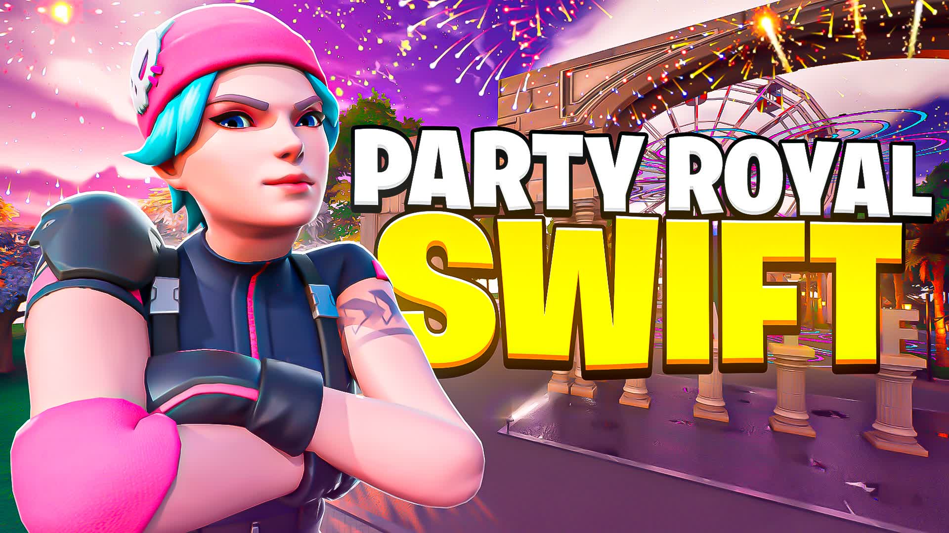 Swift Party Royale 2.0 ✨ — Fortnite Creative map