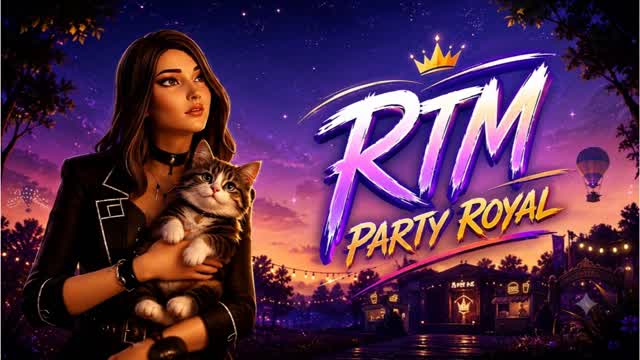RTM PARTY ROYAL — Fortnite Creative map