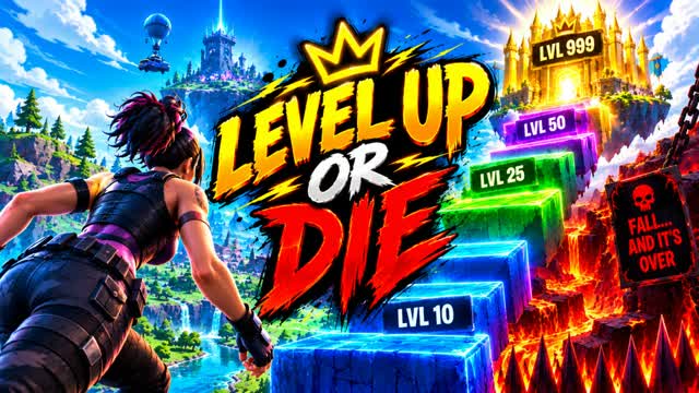 LEVEL UP OR DIE — Fortnite Creative map cover art