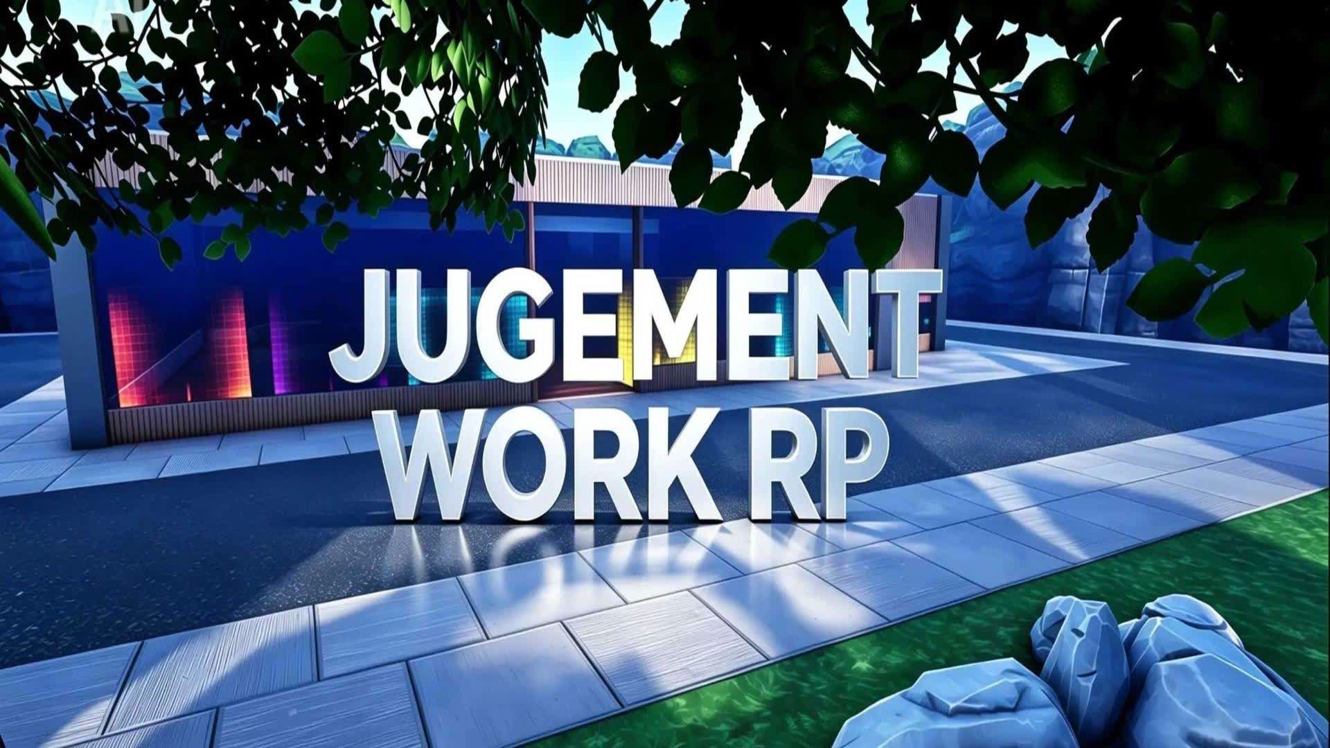 Jugement work rp — Fortnite Creative map