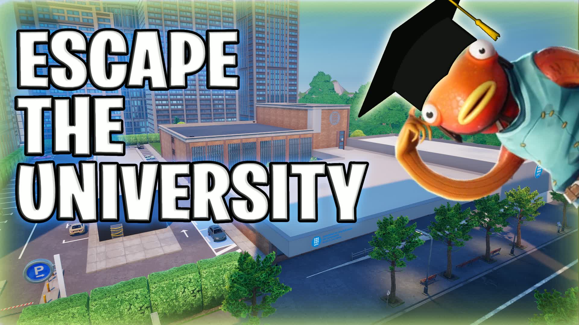 Escape the University! 🎓 — Fortnite Creative map