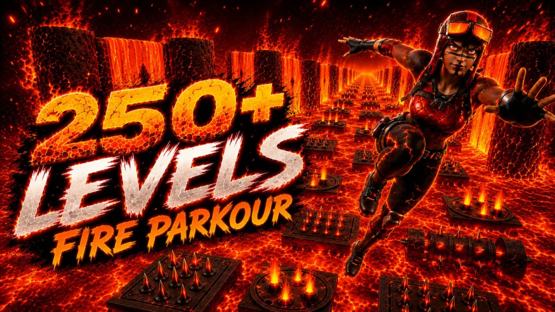 🔥FIRE PARKOUR 250+🔥 — Fortnite Creative map