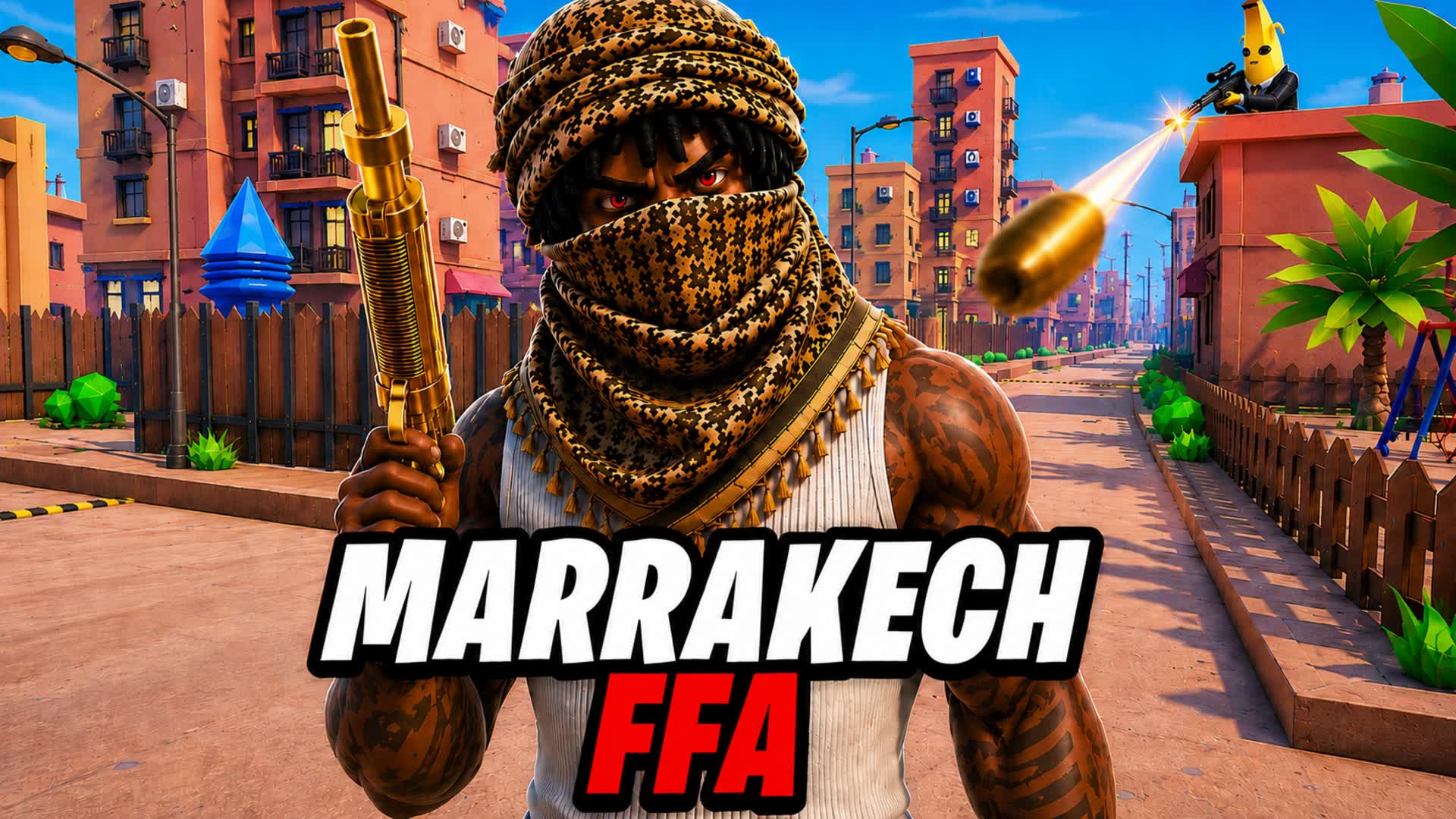 MARRAKECH 🐪 FFA — Fortnite Creative map