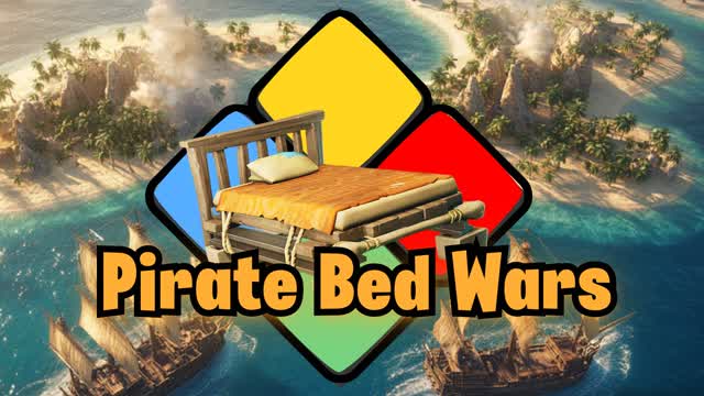 🏴‍☠️ Pirate Bed Wars 🏴‍☠️ — Fortnite Creative map