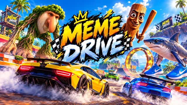 Meme Drive — Fortnite Creative map