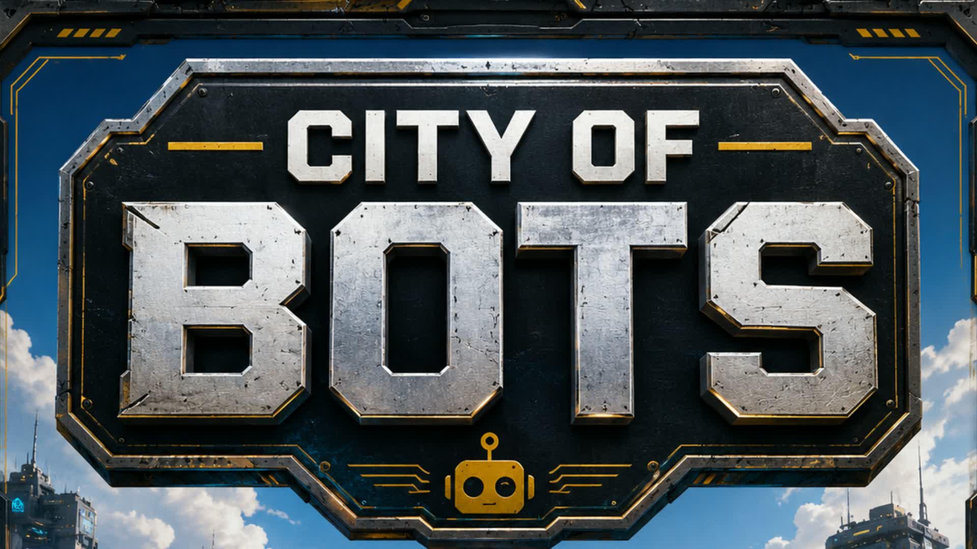 City of Bots — Fortnite Creative map