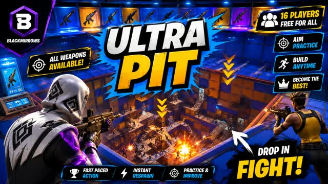 ULTRA PIT — BLACKMIRROWS — Fortnite Creative map