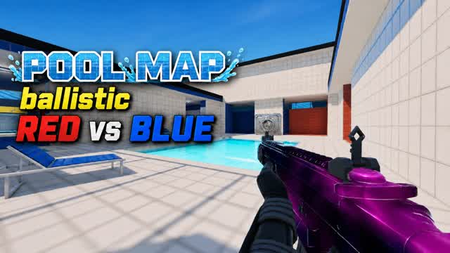 Pool Map: RED vs BLUE - Ballistic🎯 — Fortnite Creative map