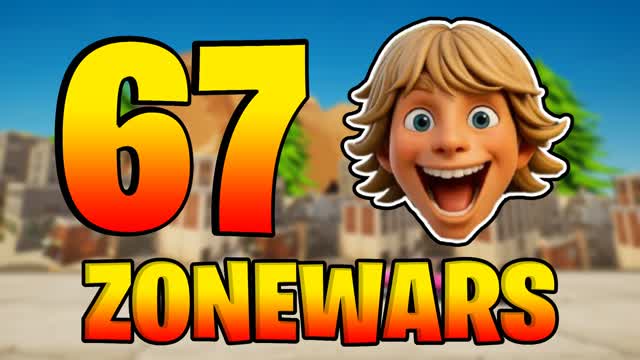67 ZONE WARS — Fortnite Creative map