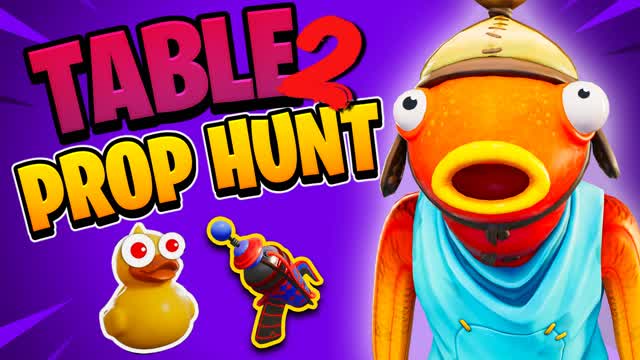 Table2 - Prop Hunt — Fortnite Creative map cover art