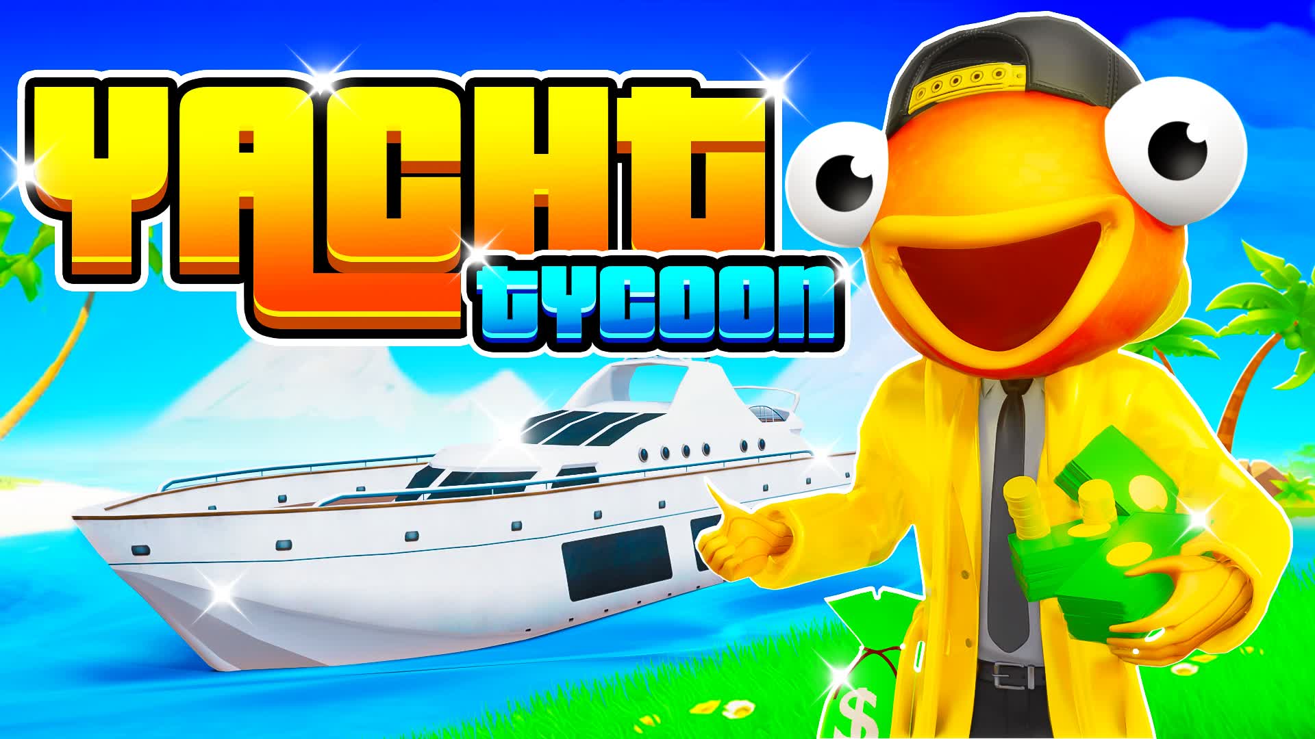 YACHT TYCOON 🌊 — Fortnite Creative map
