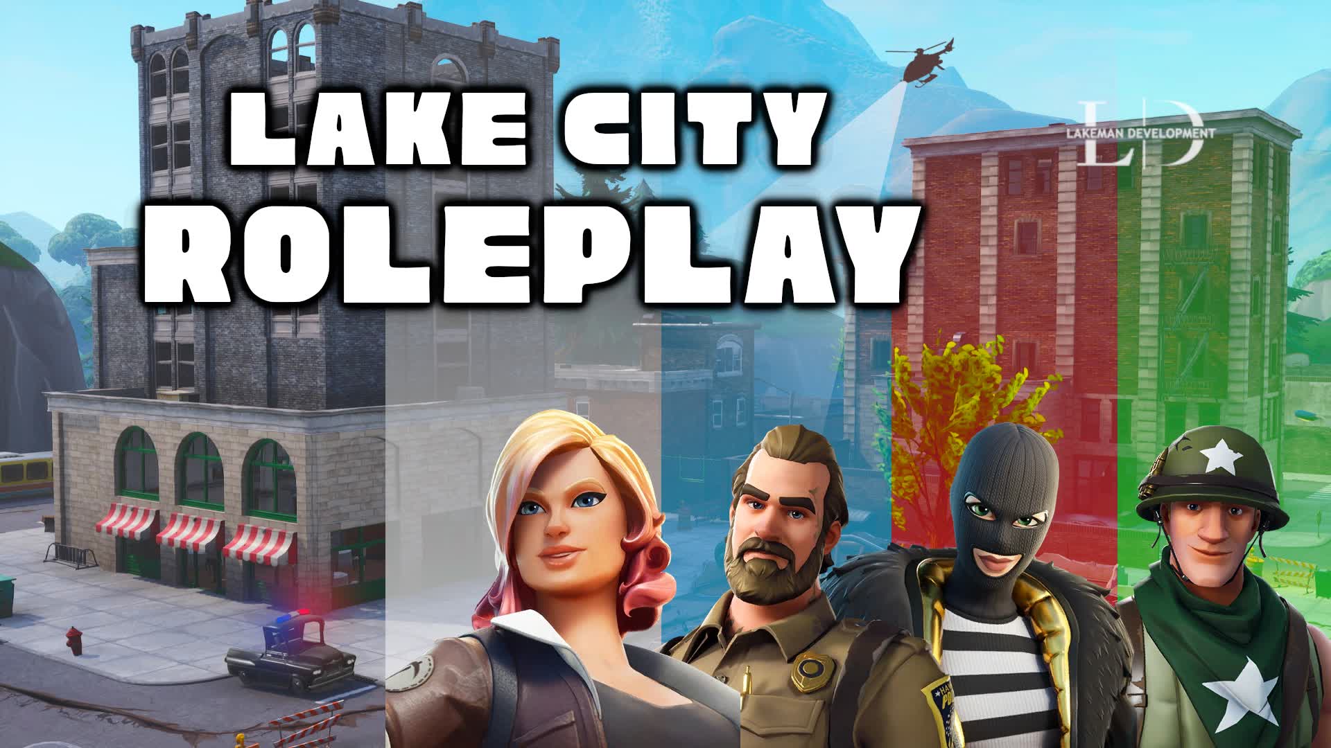 LAKE CITY ROLEPLAY — Fortnite Creative map