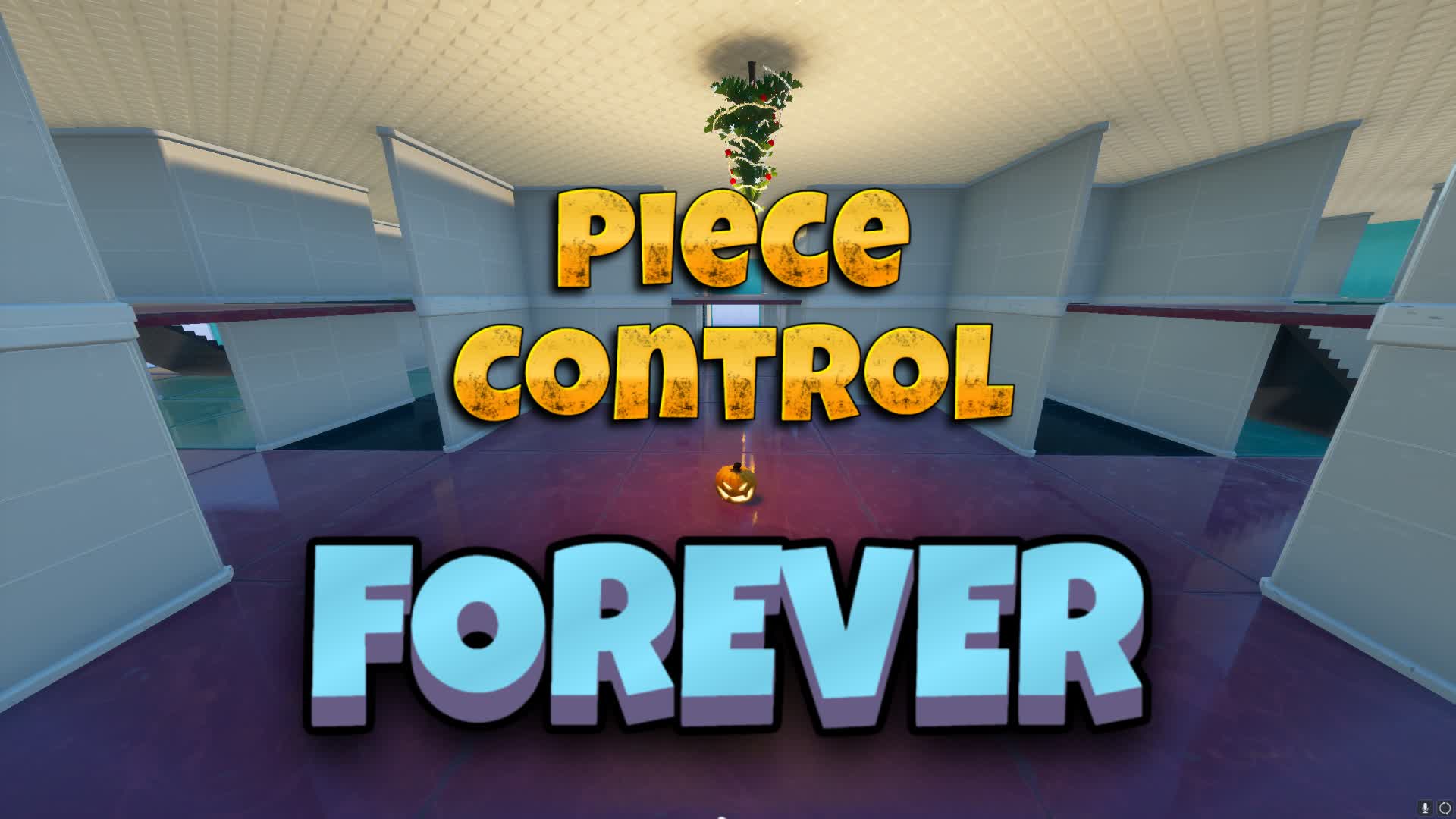 PIECE CONTROL FOREVER — Fortnite Creative map