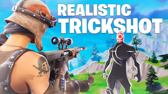 🎯 Realistic Trickshot Simulator 🎯 — Fortnite Creative map