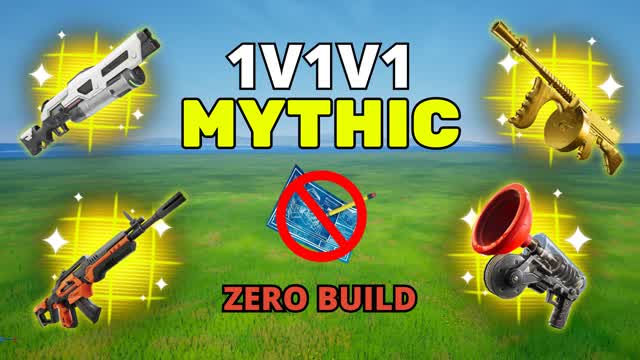 1V1V1 MYTHIC ZERO BUILD FREE FOR ALL — Fortnite Creative map cover art