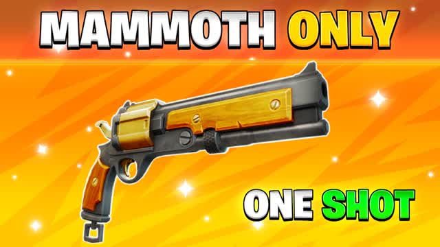 MAMMOTH PISTOL ONLY 🎯 ONE SHOT ⭐ — Fortnite Creative map cover art