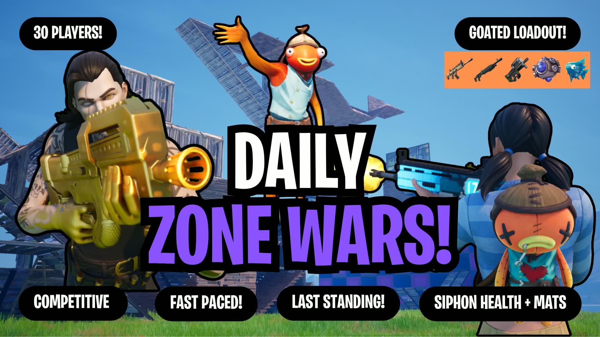 Daily Zone Wars! — Fortnite Creative map