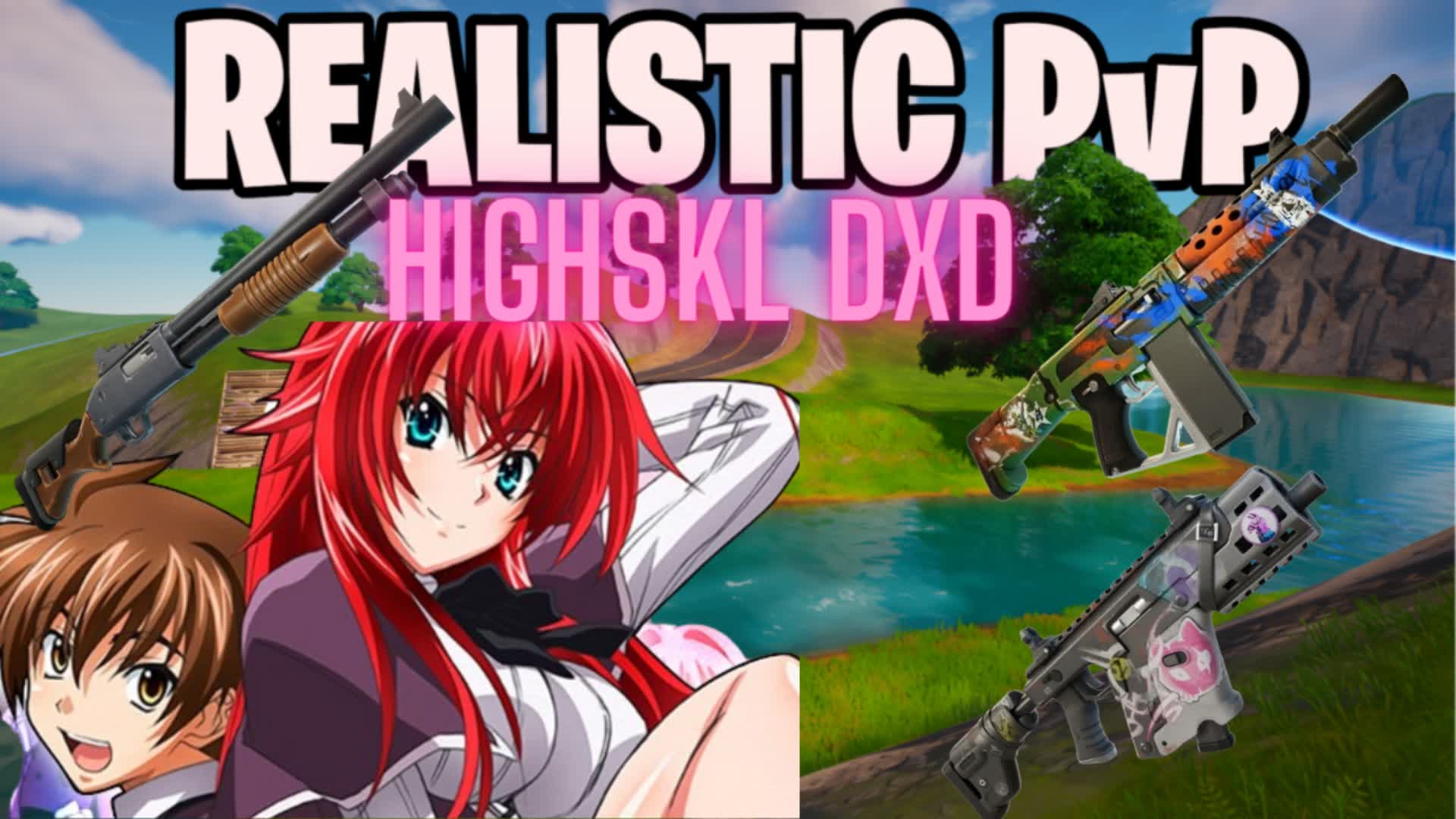 HIGHSCHOOL DXD FFA REALISTIC — Fortnite Creative map