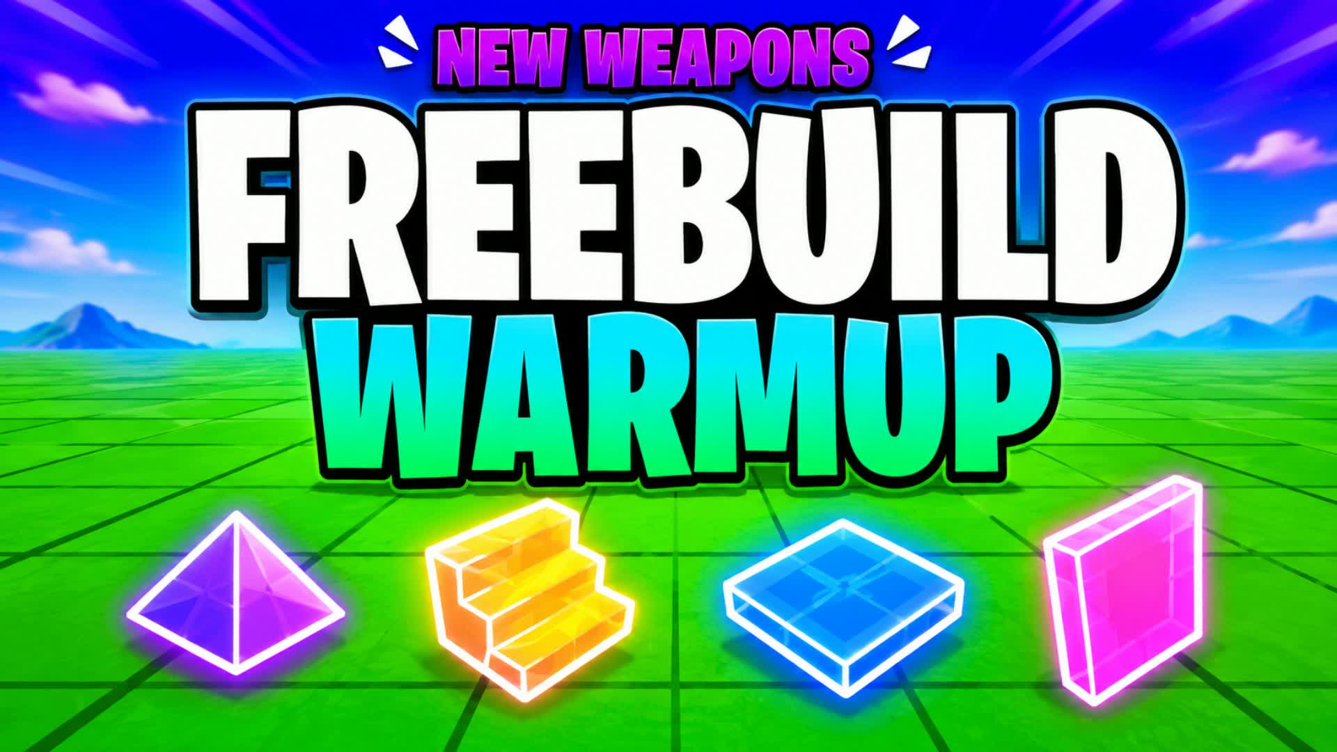 📝 Freebuild Warmup — Fortnite Creative map