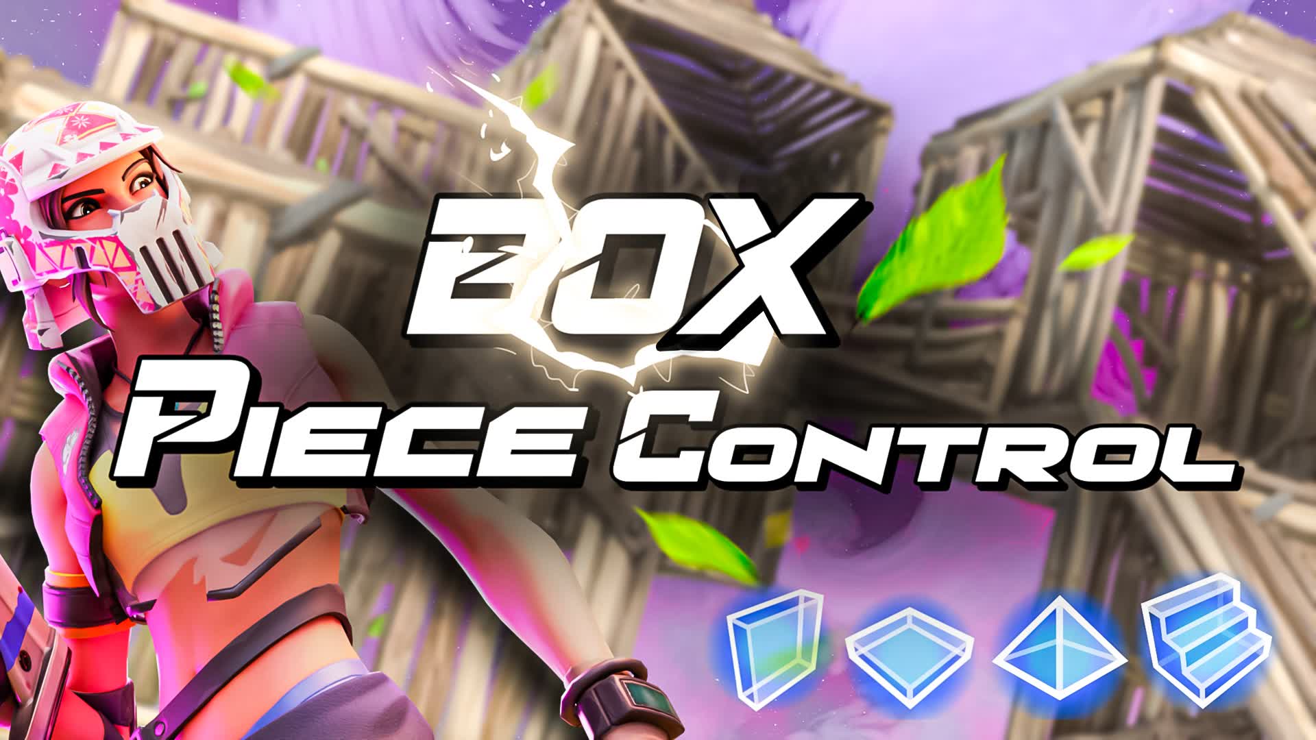 BOX PIECE CONTROL — Fortnite Creative map
