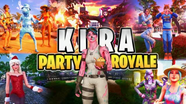 KIRA PARTY ROYALE 2.0 — Fortnite Creative map cover art