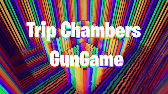 Trip Chambers (Gun Game) — Fortnite Creative map cover art