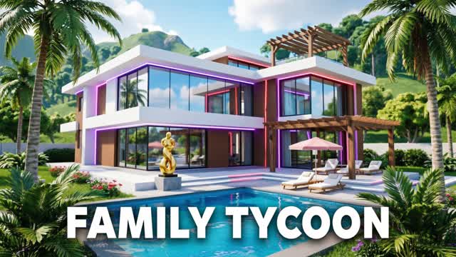 FAMILY TYCOON — Fortnite Creative map cover art