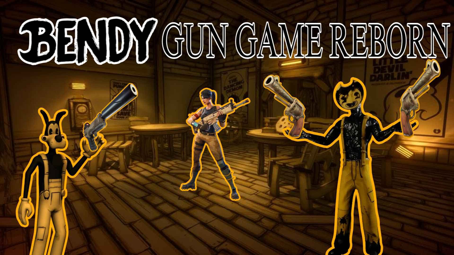 Bendy Gun Game Reborn — Fortnite Creative map