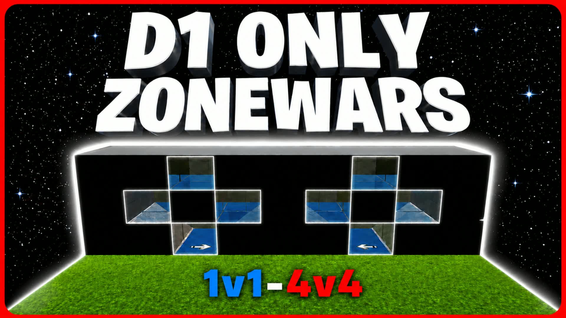 D1 ONLY ZONEWARS (1V1-4V4) — Fortnite Creative map