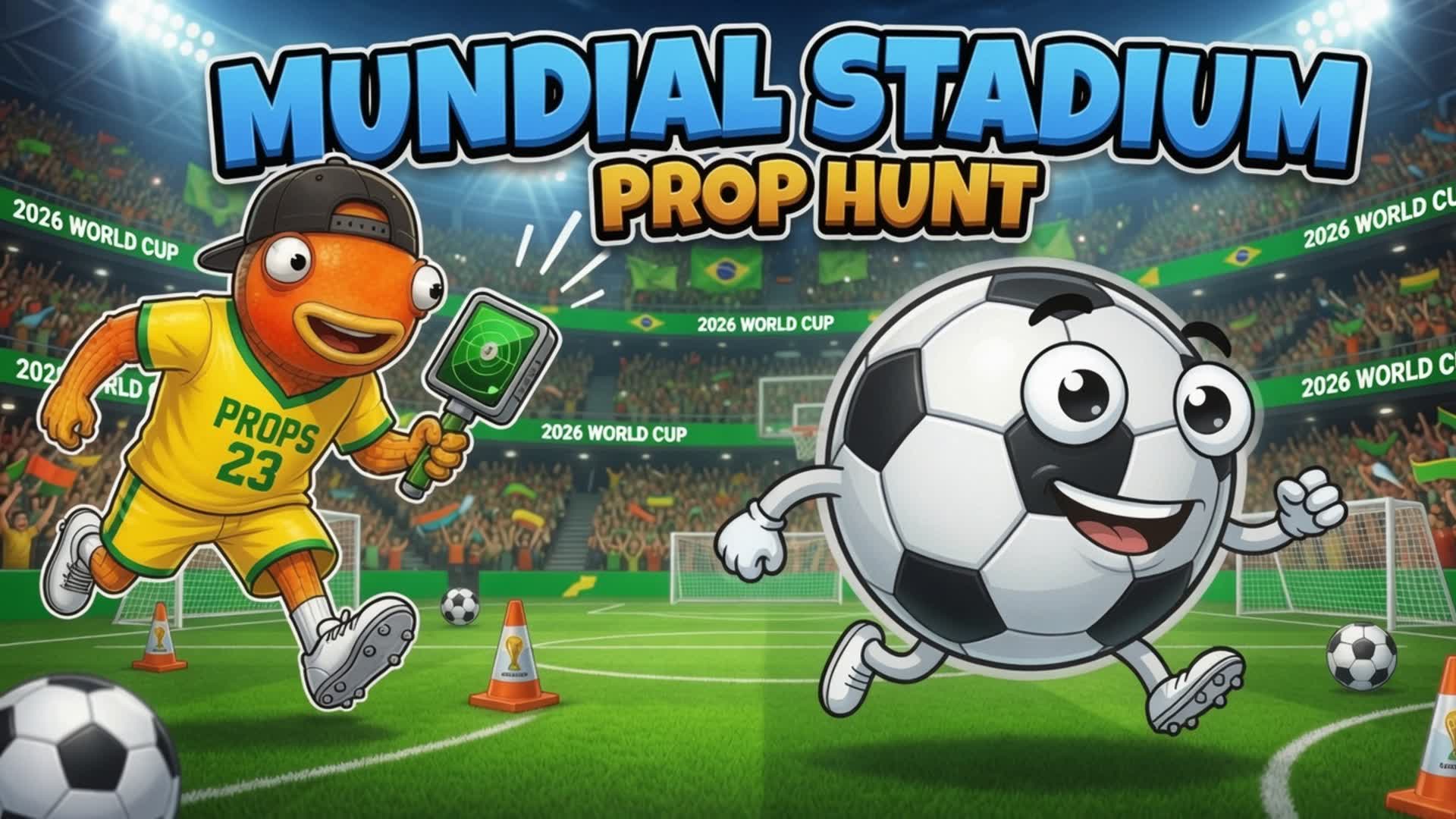 MUNDIAL STADIUM PROP HUNT 🏟️ CUP 2026 — Fortnite Creative map