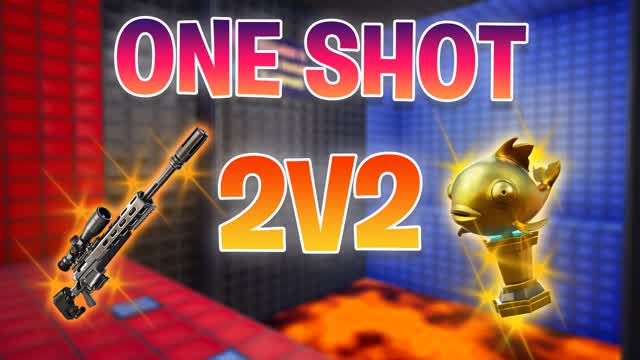 SNIPER ONE SHOT 2V2🔥 — Fortnite Creative map