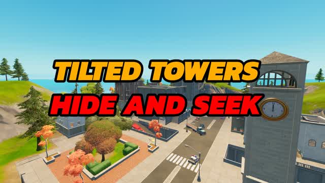 TILTED TOWERS | HIDE & SEEK — Fortnite Creative map