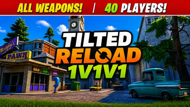 TILTED RELOAD 1V1V1 — Fortnite Creative map cover art