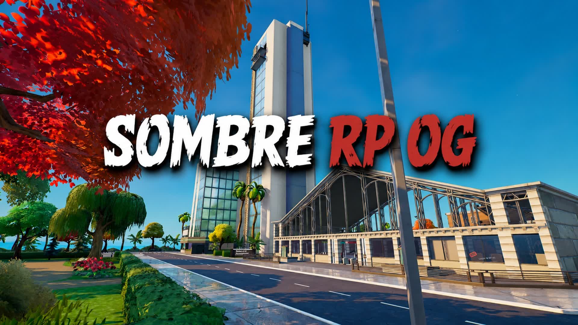 SOMBRE RP OG — Fortnite Creative map