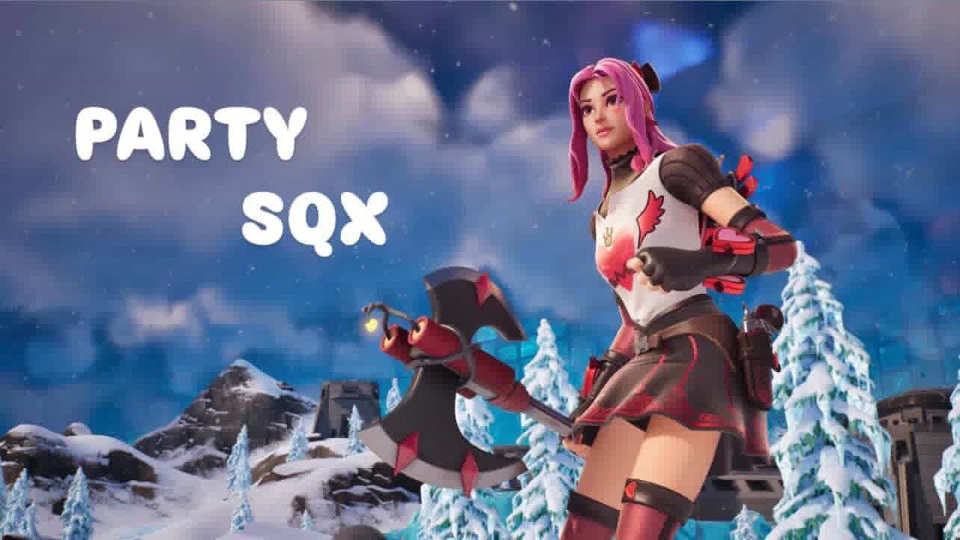 PARTY SQX — Fortnite Creative map
