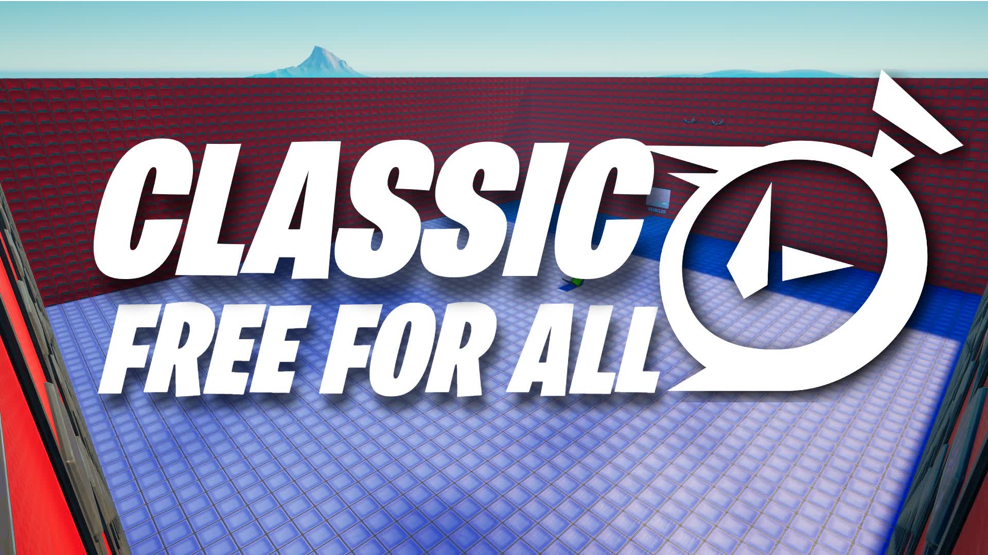 ⌛ CLASSIC FREE FOR ALL ⌛ — Fortnite Creative map