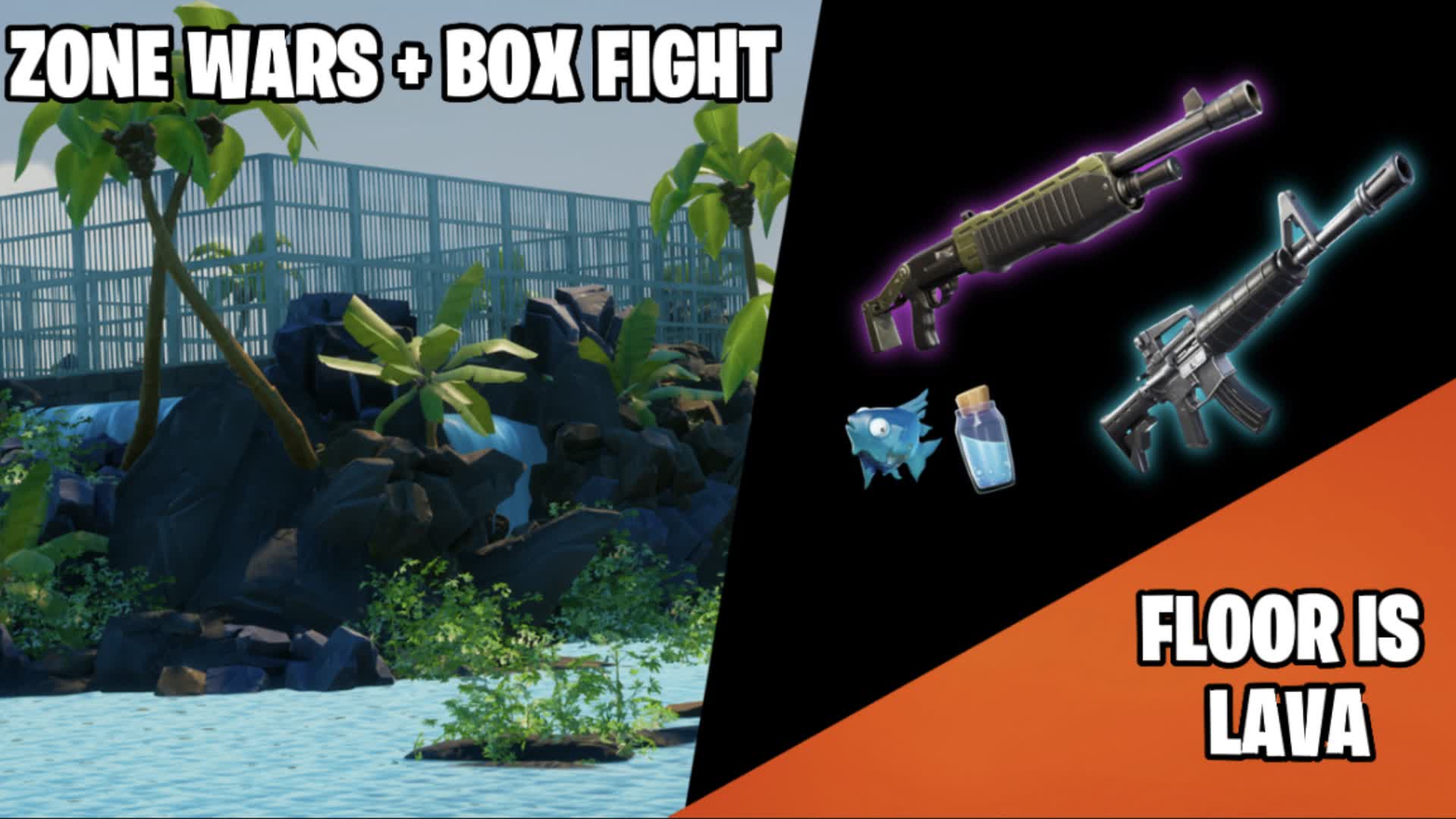 📦ZONE WAR + BOX FIGHT / FLOOR IS LAVA🌋 — Fortnite Creative map