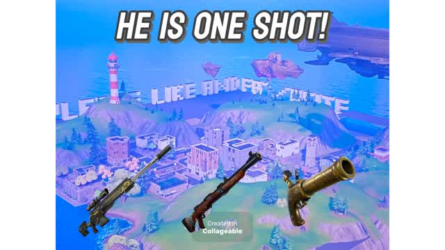 He's One Shot! — Fortnite Creative map cover art
