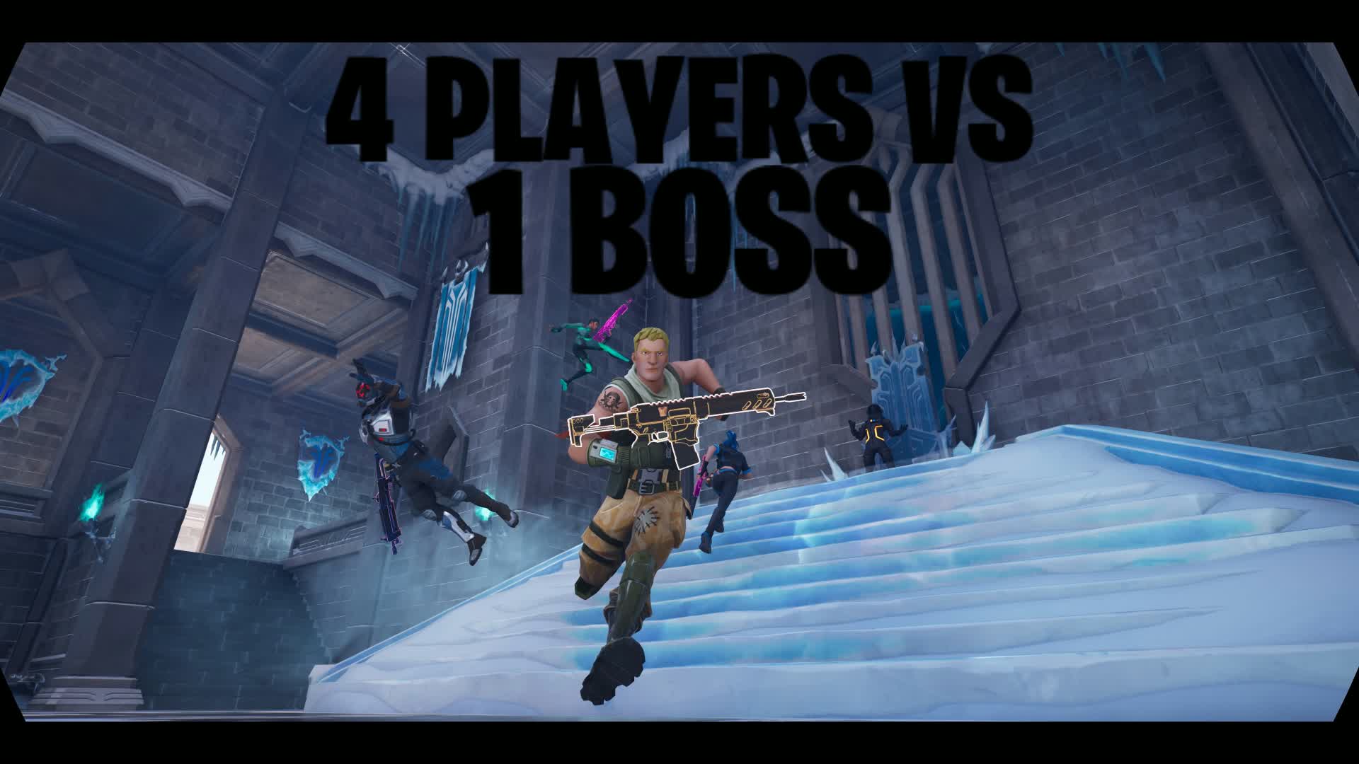 4 PLAYERS VS ONE BOSS — Fortnite Creative map