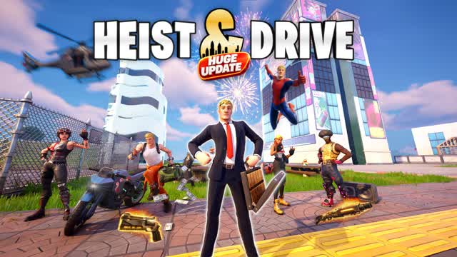 HEIST & DRIVE CITY — Fortnite Creative map