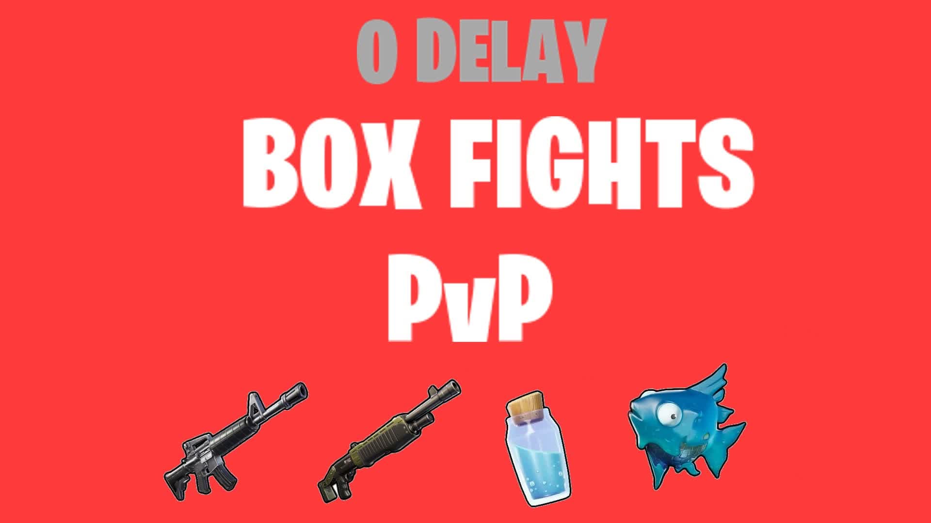 📦BOX FIGHT PVP 📦 0 DELAY — Fortnite Creative map