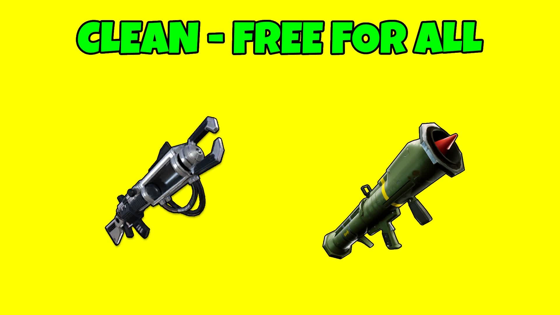 CLEAN - FREE FOR ALL — Fortnite Creative map