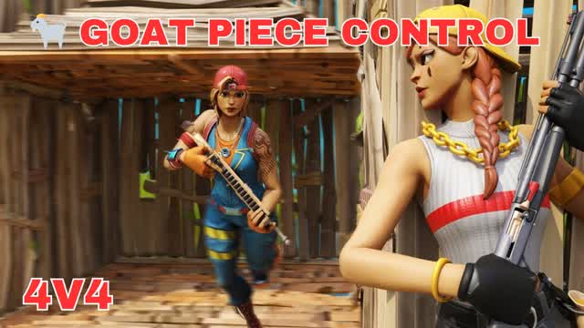 🐐GOAT PIECE CONTROL 4V4🎯 — Fortnite Creative map
