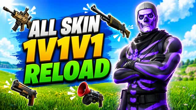 1V1V1 RELOAD ALL SKIN FFA — Fortnite Creative map