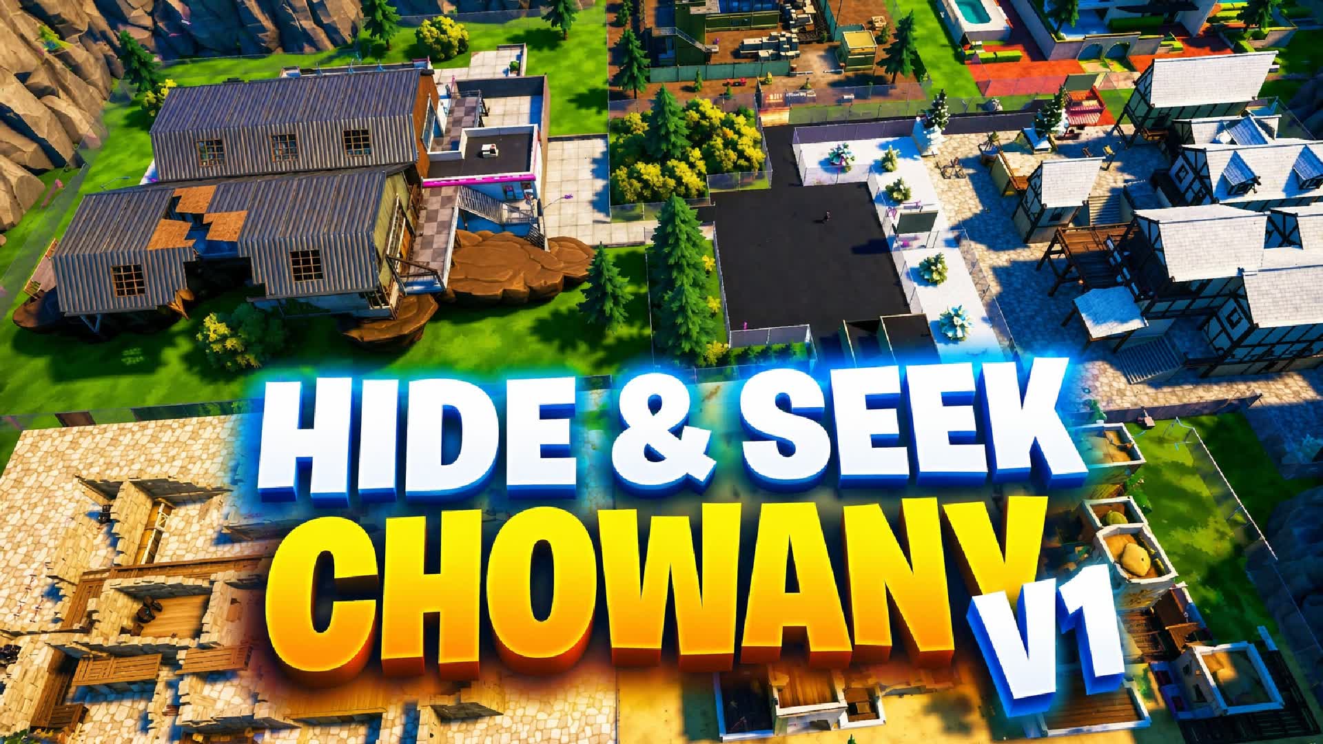 CHOWANY HIDE & SEEK by DZIEDZIC — Fortnite Creative map