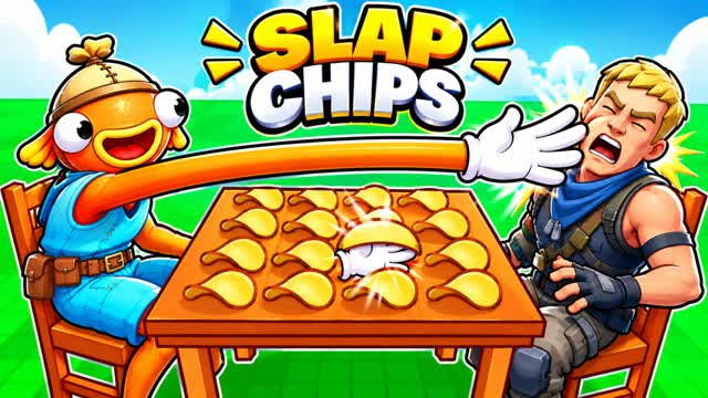 SLAP CHIPS 🖐️ — Fortnite Creative map